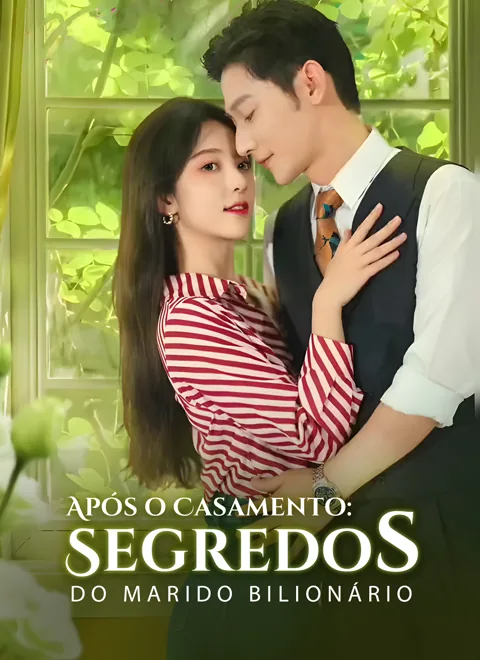 Após o Casamento: Segredos do Marido Bilionário