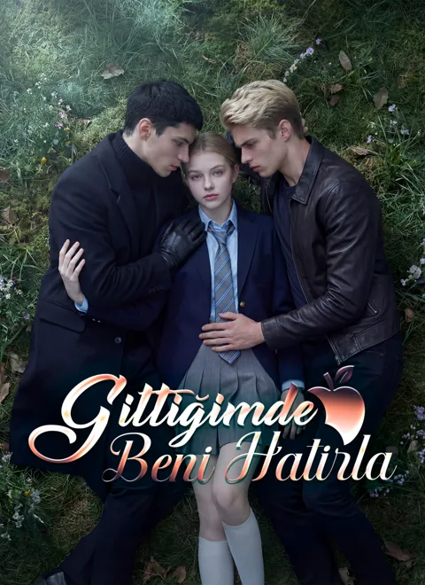 Gittiğimde Beni Hatırla