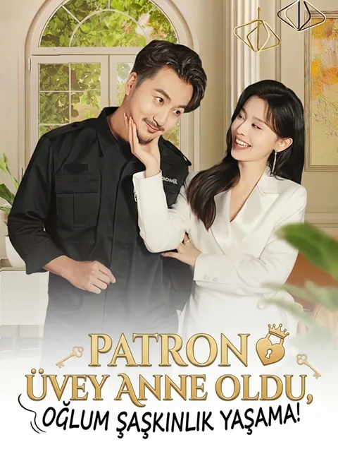 Patron Üvey Anne Oldu, Oğlum Şaşkınlık Yaşama!