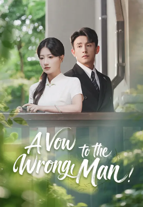 A Vow to the Wrong Man