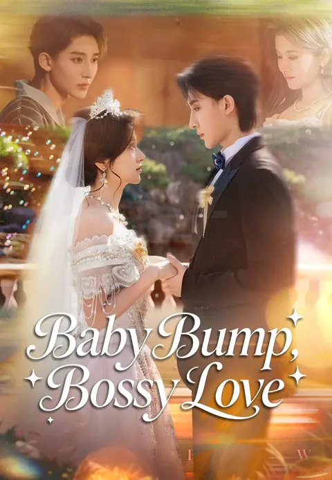 Baby Bump, Bossy Love