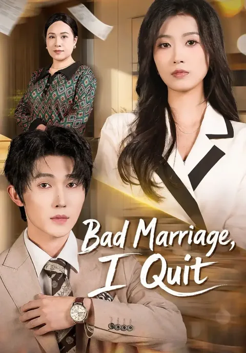 Bad Marriage, I Quit