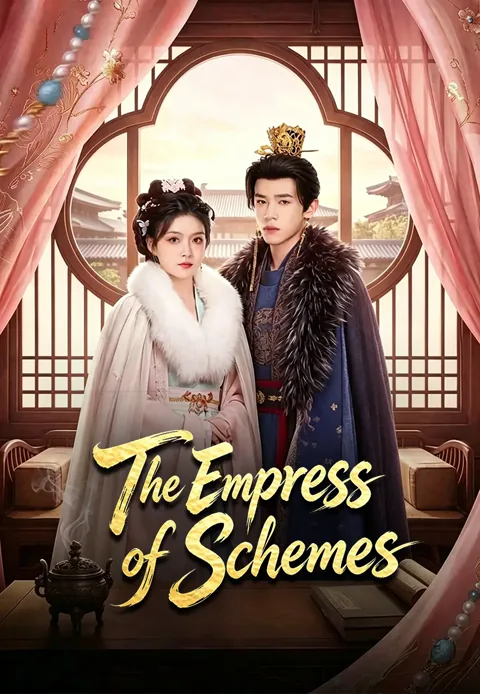 The Empress of Schemes