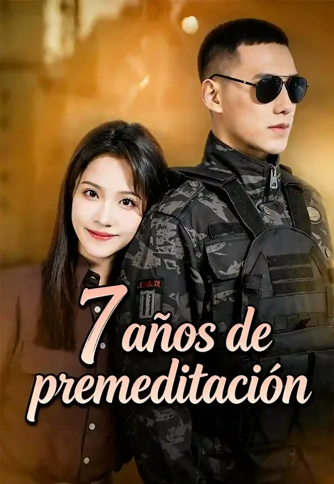 7 años de premeditación
