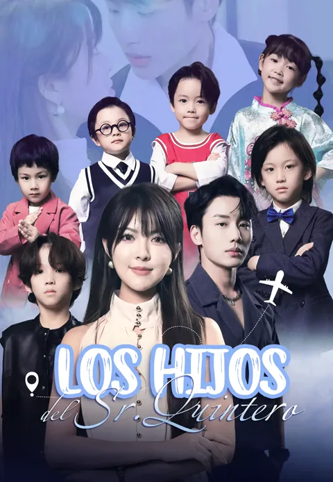 Los hijos del Sr. Quintero