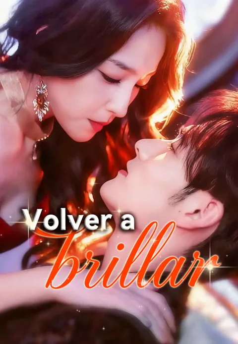 Volver a brillar