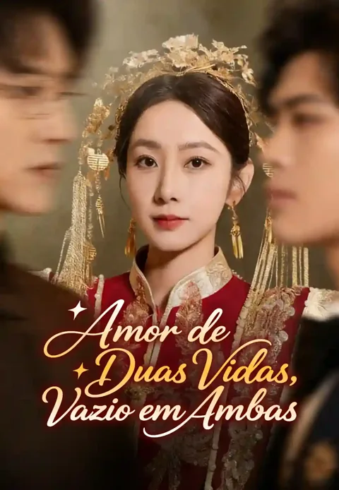 Amor de Duas Vidas, Vazio em Ambas