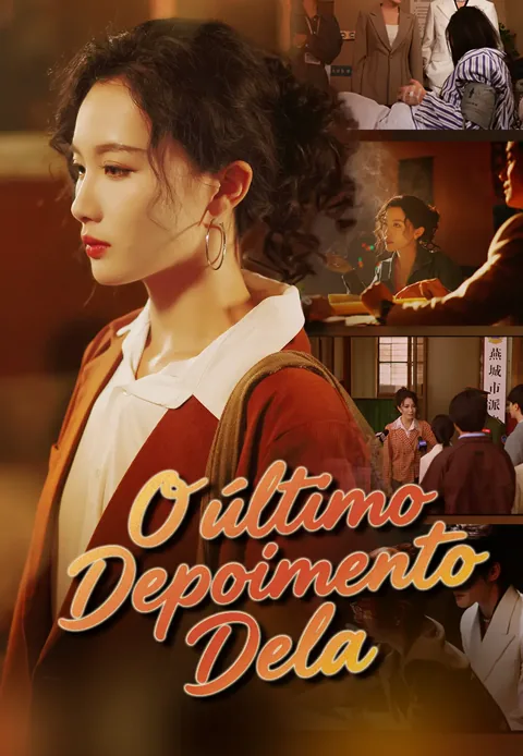 O último Depoimento Dela