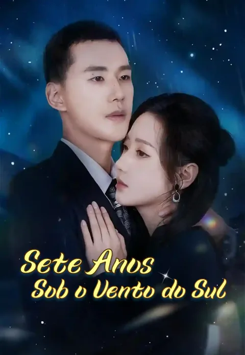 Sete Anos Sob o Vento do Sul