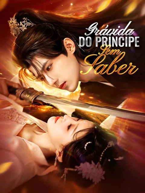 Grávida do Príncipe Sem Saber