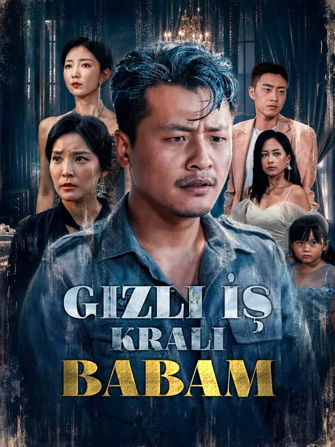 Gizli İş Kralı Babam