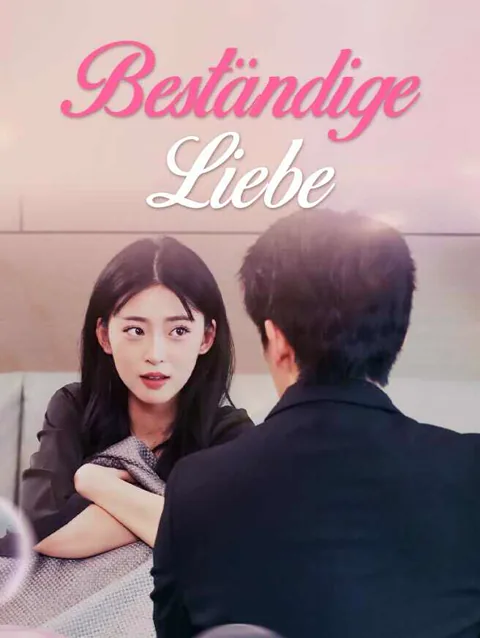 Beständige Liebe