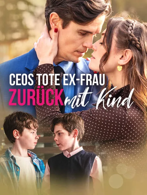 CEOs tote Ex-Frau zurück mit Kind