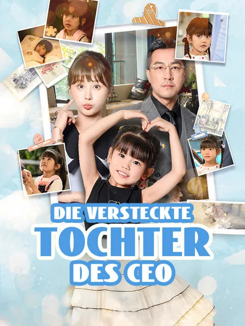 Die versteckte Tochter des CEO
