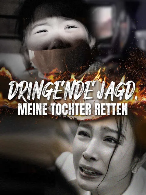 Dringende Jagd, meine Tochter retten