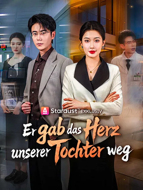 Er gab das Herz unserer Tochter weg