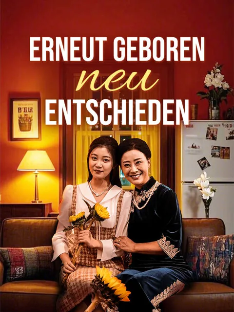 Erneut geboren, neu entschieden