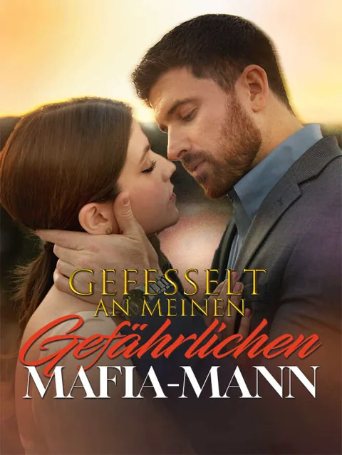 Gefesselt an meinen gefährlichen Mafia-Mann