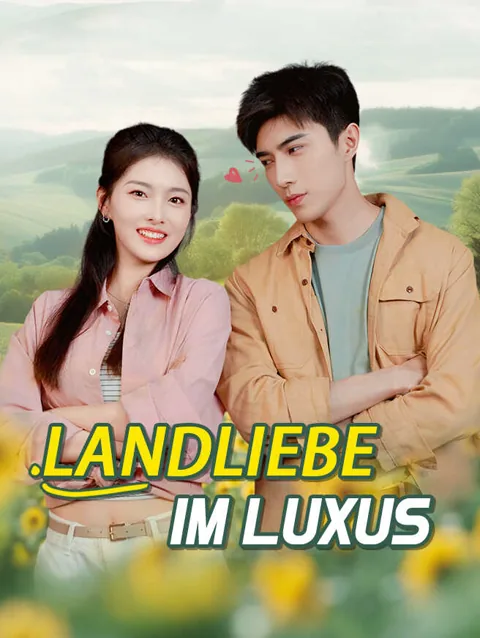 Landliebe im Luxus