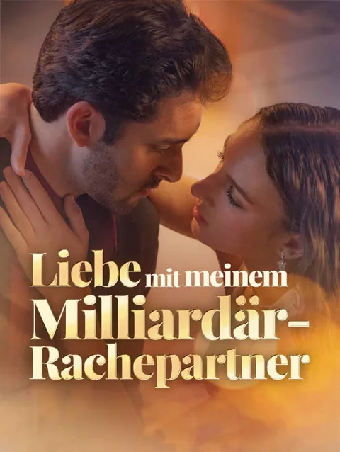 Liebe mit meinem Milliardär-Rachepartner