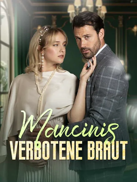 Mancinis verbotene Braut