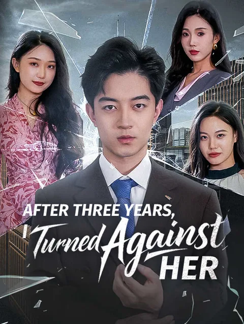 After Three Years, I Turned Against Her