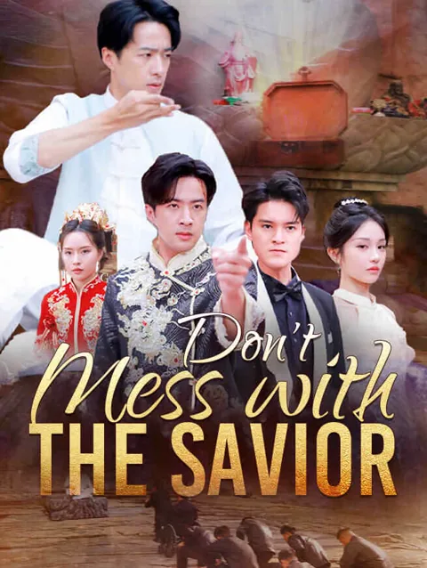 Don't Mess with the Savior