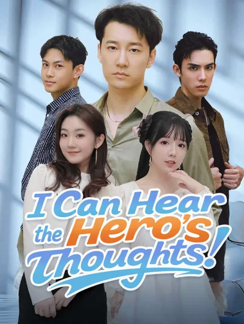 I Can Hear the Hero's Thoughts!