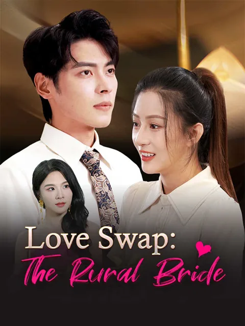 Love Swap: The Rural Bride