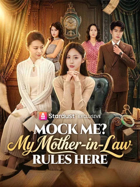Mock Me? My Mother-in-Law Rules Here