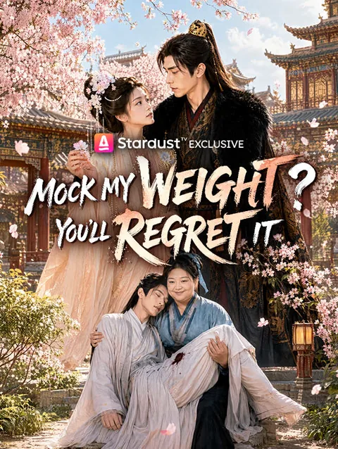 Mock My Weight? You'll Regret It