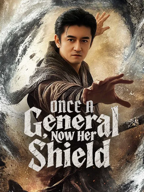Once a General, Now Her Shield