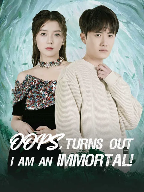 Oops, Turns out I am an immortal!