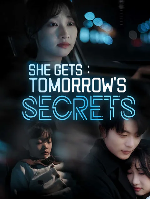 She Gets Tomorrow's Secrets