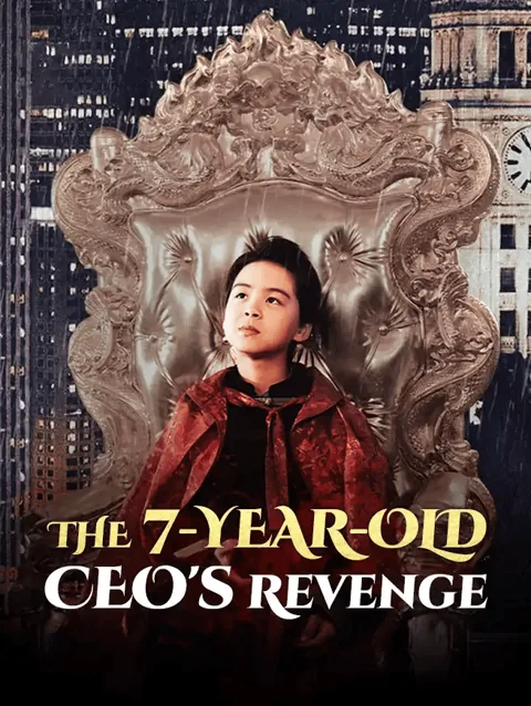 The 7-Year-Old CEO's Revenge