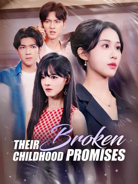Their Broken Childhood Promises