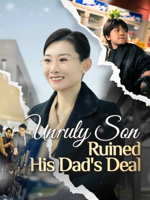 Unruly Son Ruined His Dad's Deal