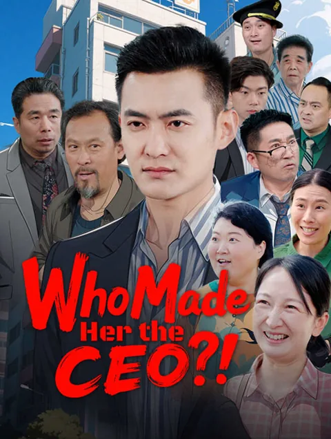 Who Made Her the CEO?!