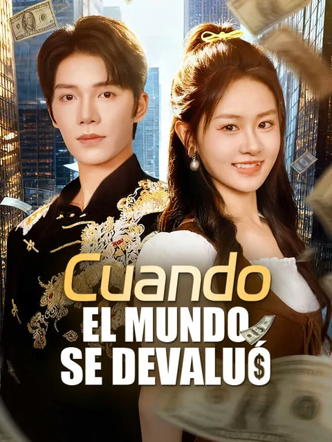 Cuando el Mundo se Devaluó