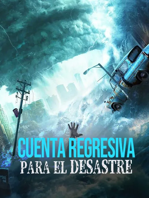 Cuenta regresiva para el desastre