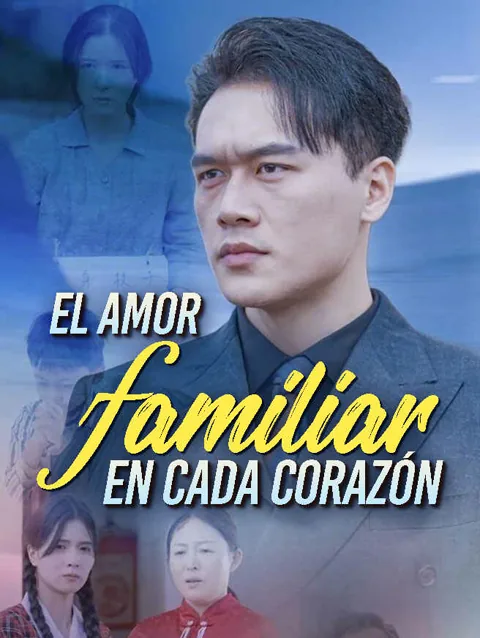 El amor familiar en cada corazón