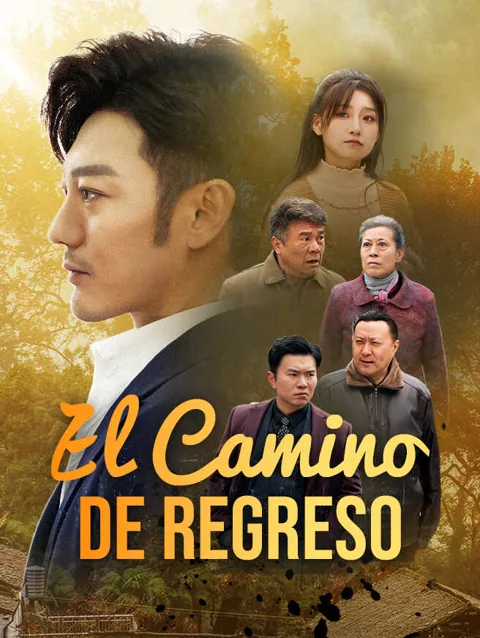 El Camino de Regreso