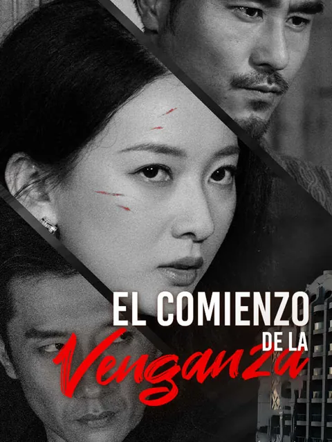 El Comienzo de La Venganza