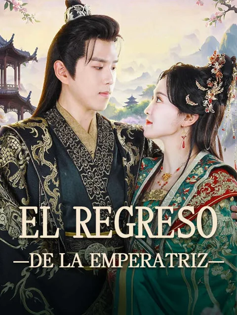 El regreso de la emperatriz