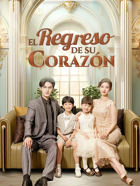 El regreso de su corazón