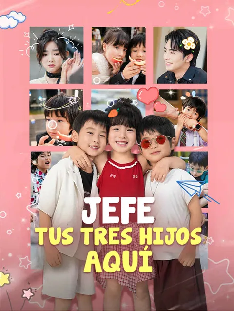 Jefe Tus Tres Hijos Aquí