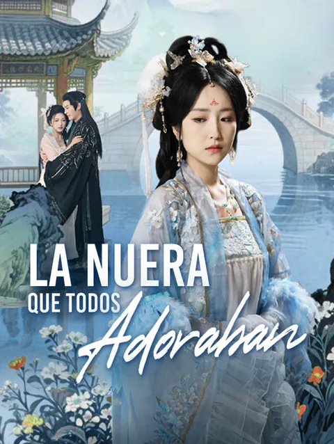 La nuera que todos adoraban