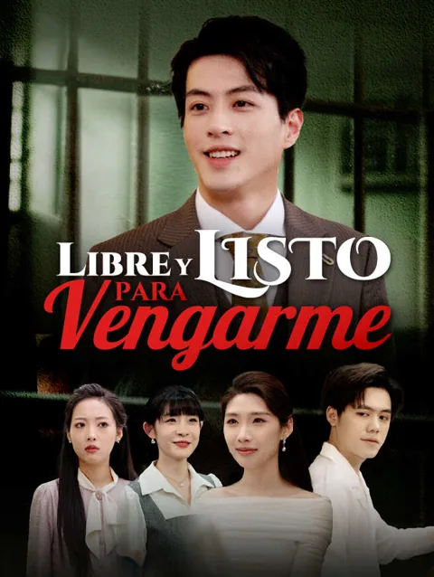 Libre y listo para vengarme
