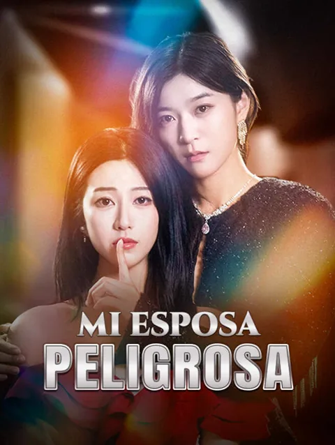Mi esposa peligrosa