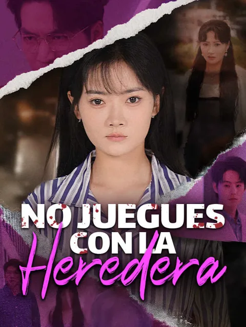 No Juegues con la Heredera